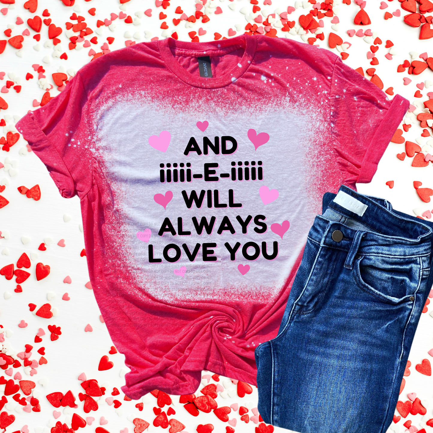 I will always love you Bleached Distressed Tee Shirt