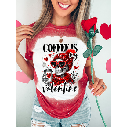 Coffee Is My Valentine Bleached Distressed Tee