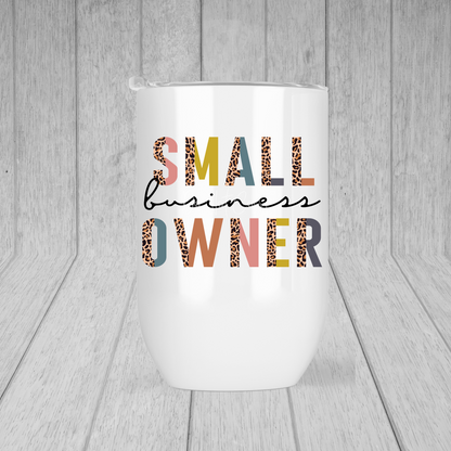 Small Business Owner Lil' Tumbler