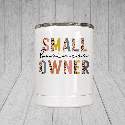 Small Business Owner Lil' Tumbler