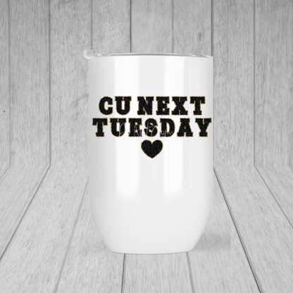 CU Next Tuesday Lil' Tumbler