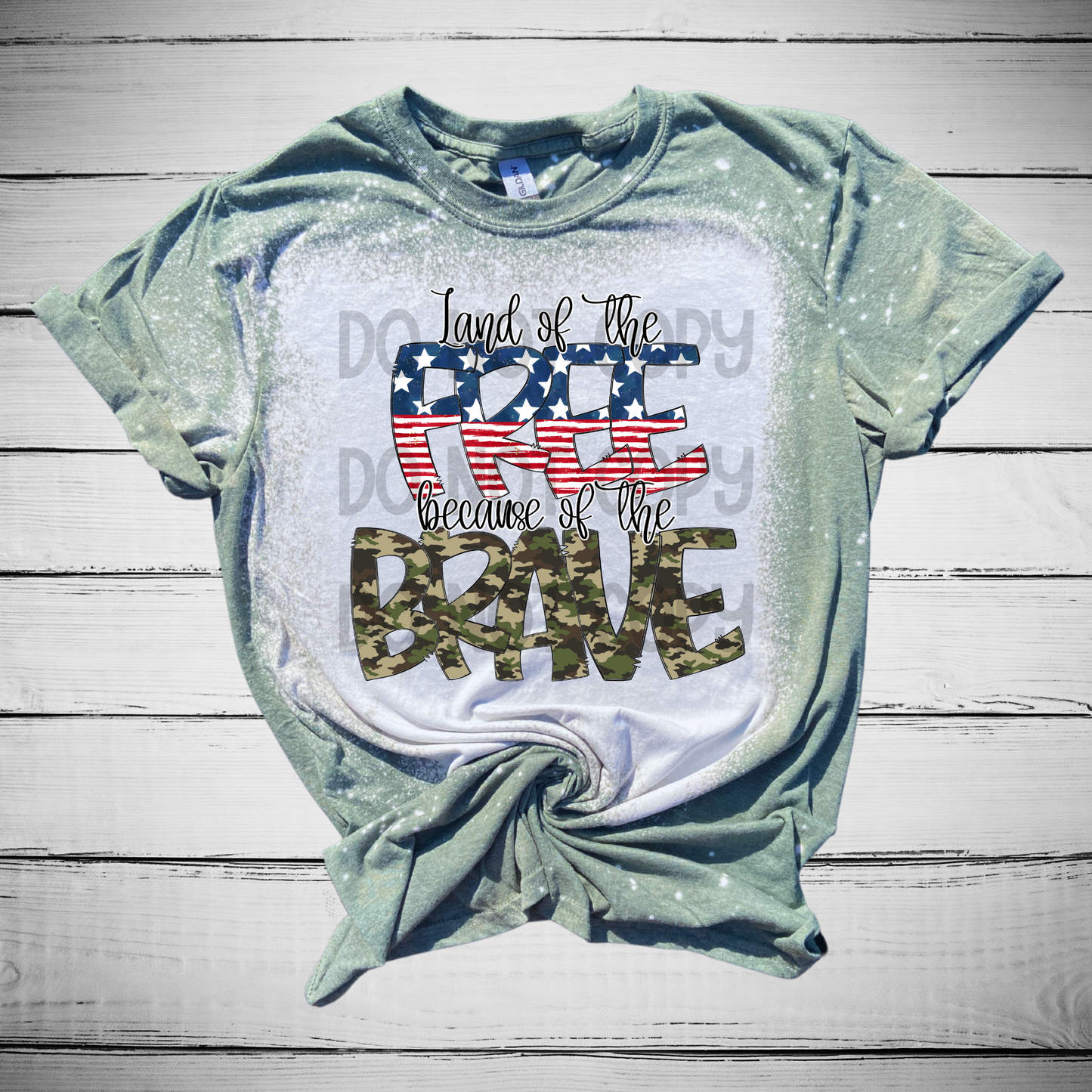 Land of the free because of the brave Bleached Distressed Tee Shirt