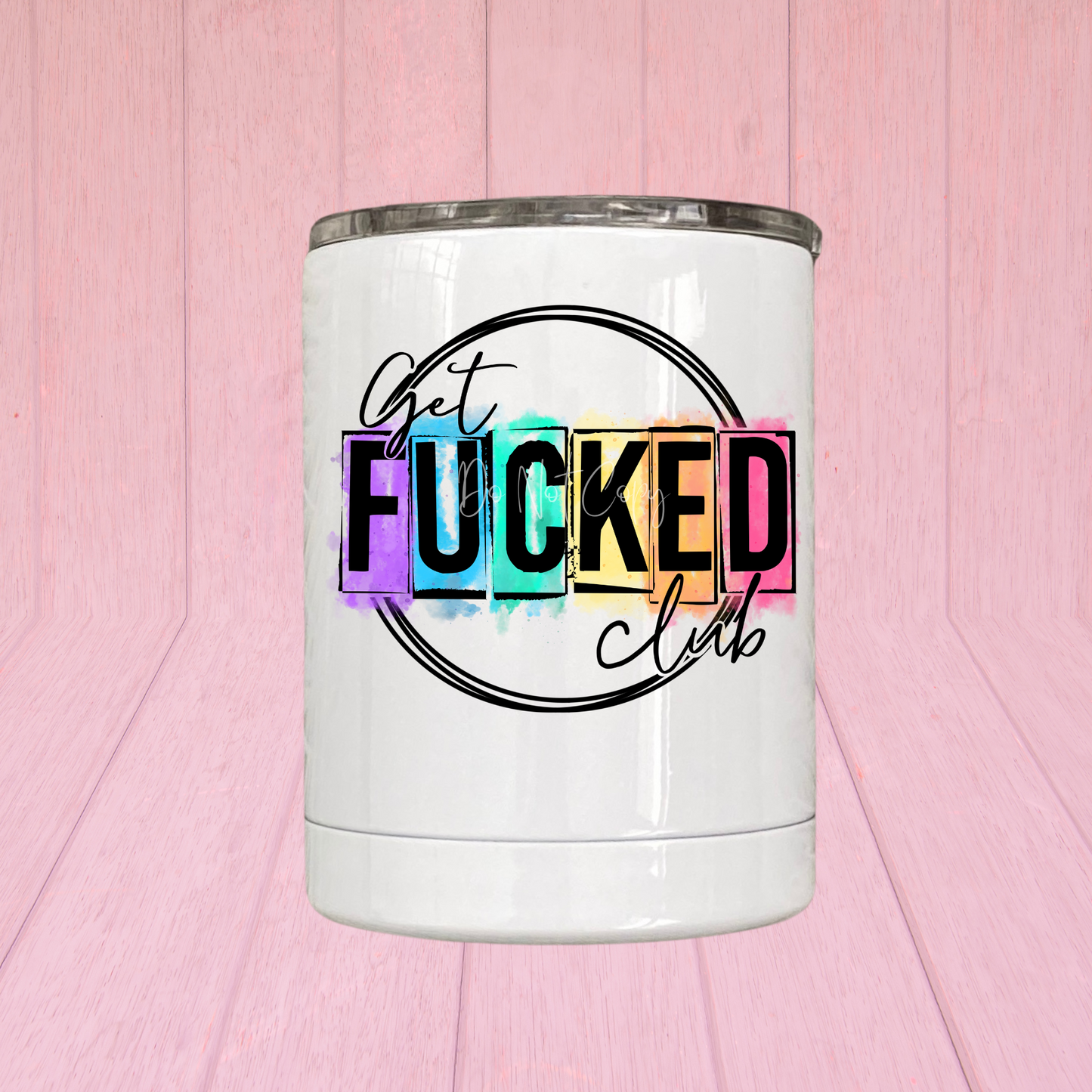 Get Fucked Club Lil' Tumbler