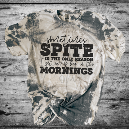 Sometimes Spite Bleached Distressed Tee Shirt