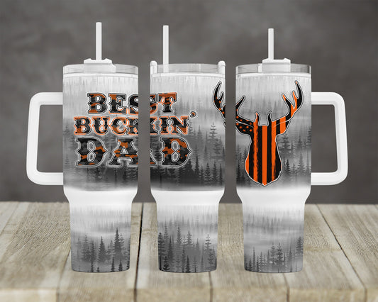 Best Buckin' Dad BIG Tumbler with Handle