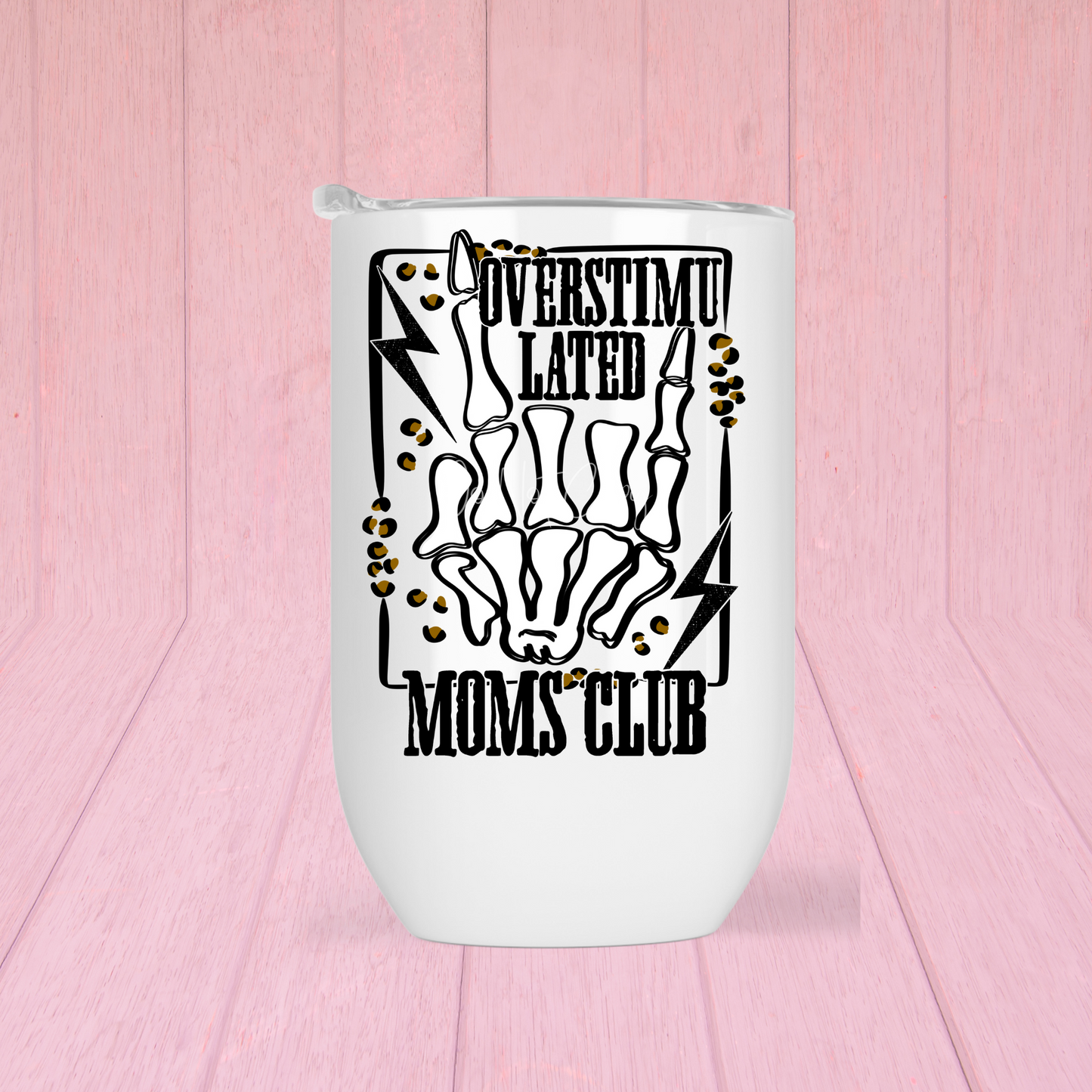 Overstimulated Moms Club Lil' Tumbler