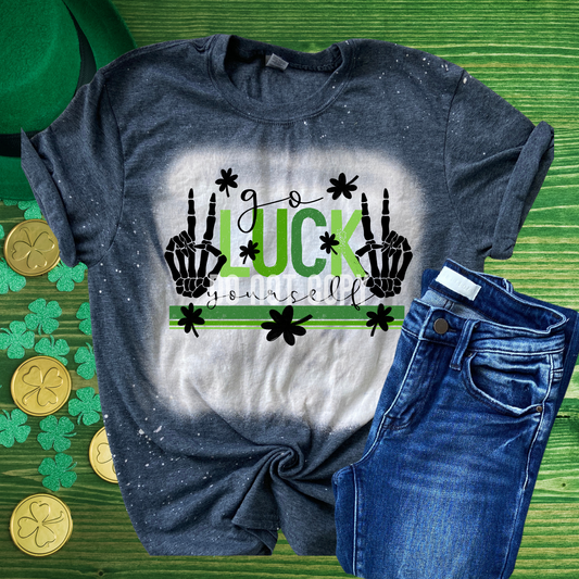 Go Luck Yourself Bleached Distressed Tee Shirt