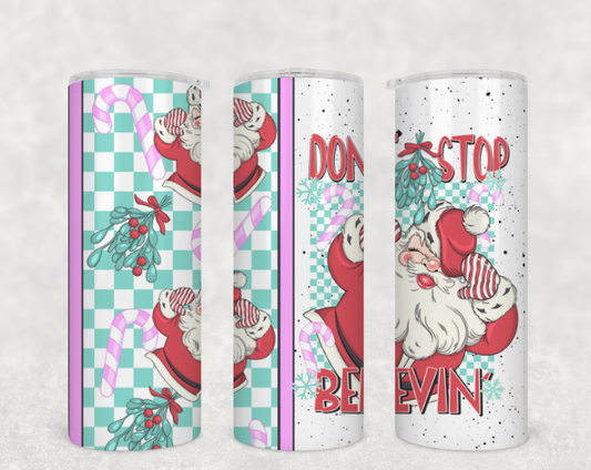 Don't stop believin' Tumbler