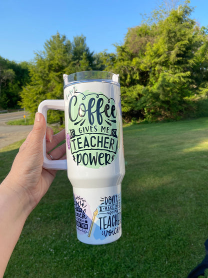 Coffee Gives Me Teacher Power BIG Tumbler with Handle