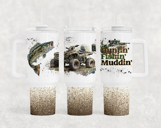 Huntin Fishin Muddin Mud Splatter bottom BIG Tumbler with Handle