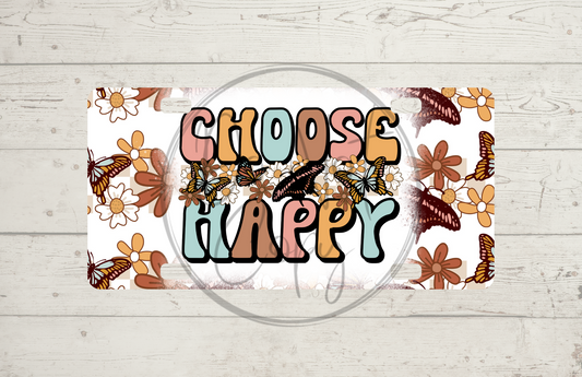 Choose Happy License Plate