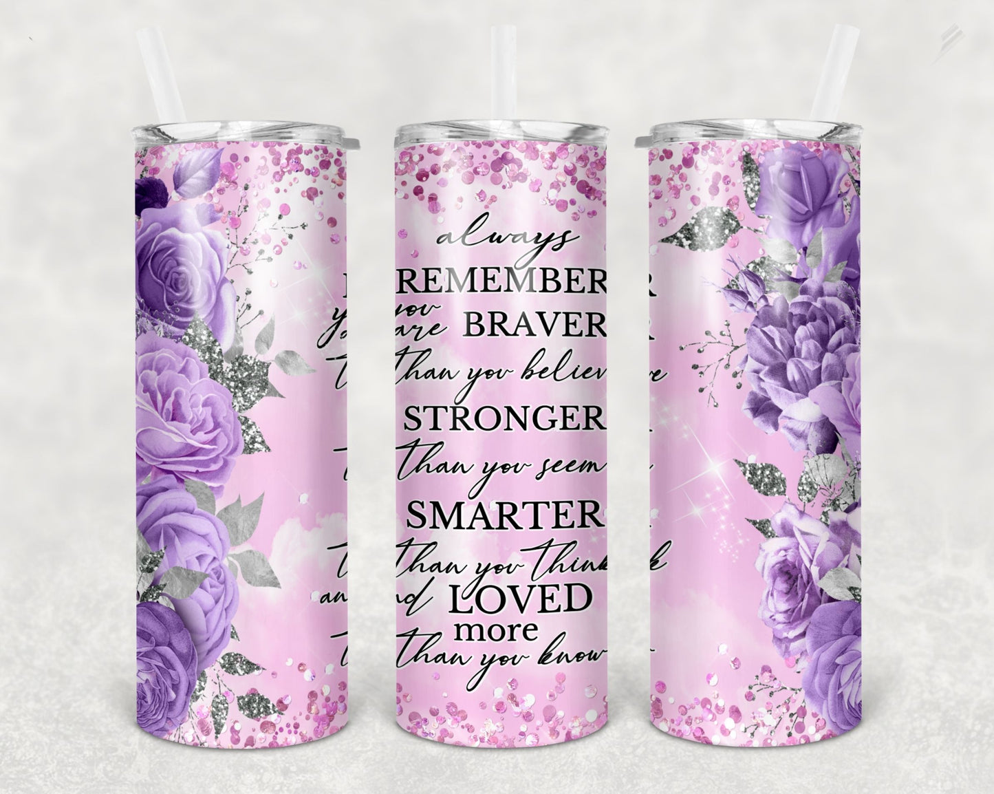 Braver than you believe purple Tumbler