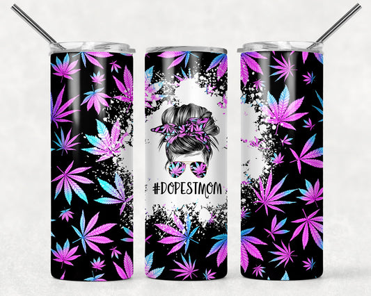 Dopest Mom weed Tumbler