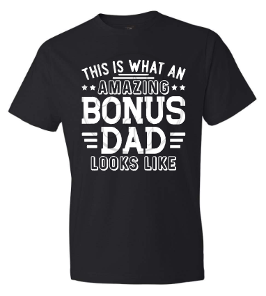 BONUS DAD Tee