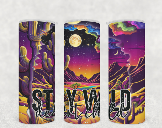 Stay wild desert child Tumbler