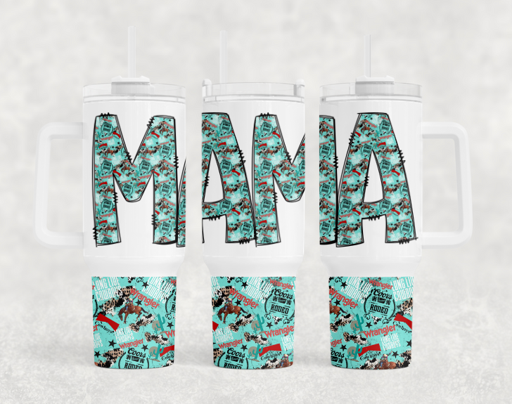 Mama Rodeo BIG Tumbler with Handle