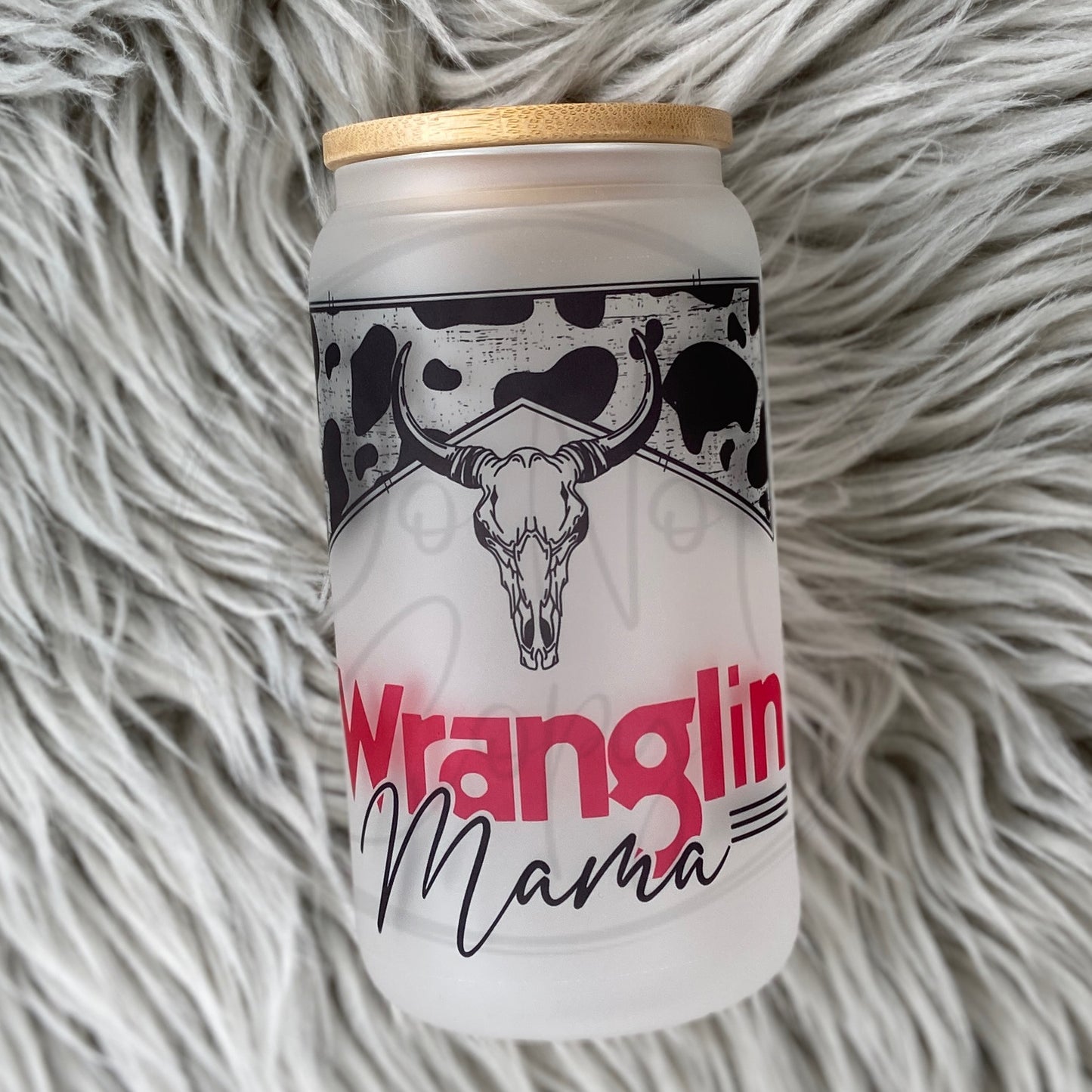 Wranglin Mama Glass Can