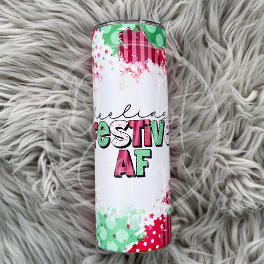 Feeling Festive AF Tumbler (Shown on Matte)