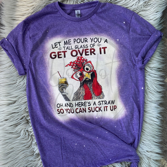 Get over it Chicken Purple Bleached Distressed Tee Shirt