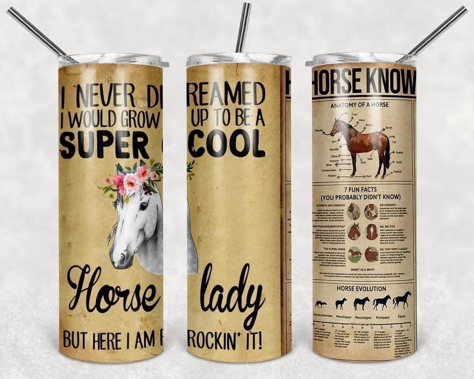 Super Cool Horse Lady Tumbler